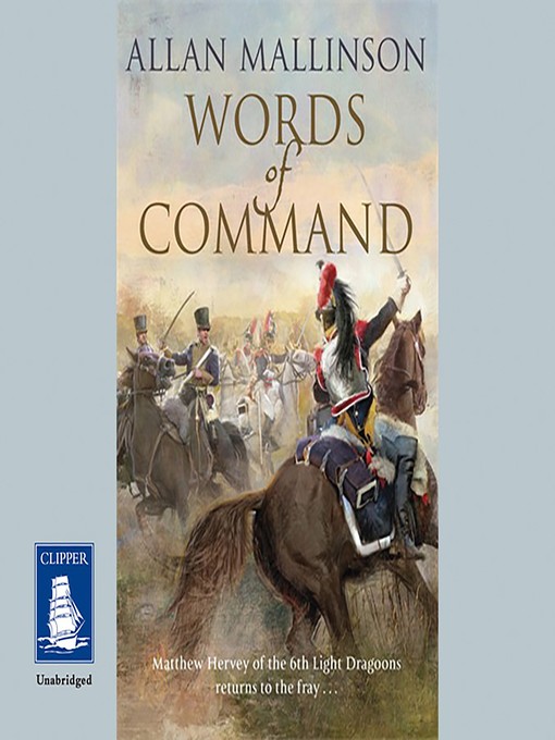 Title details for Words of Command by Allan Mallinson - Available